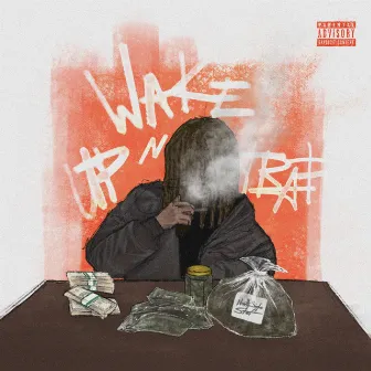 wake up n trap by 