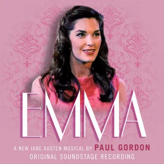 Emma (Original Soundstage Recording) by Paul Gordon