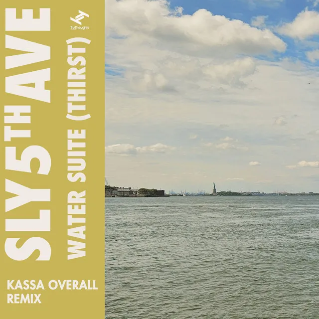 Water Suite (Thirst) [Kassa Overall Remix]