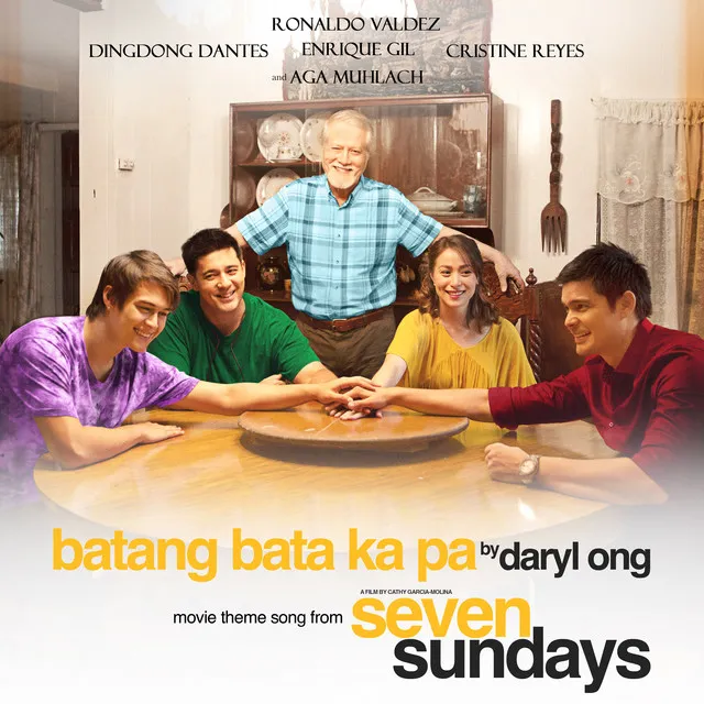 Batang Bata Ka Pa - From "The Seven Sundays"