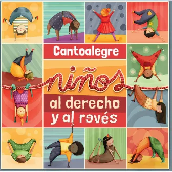 Niños al Derecho y al Revés by Cantoalegre