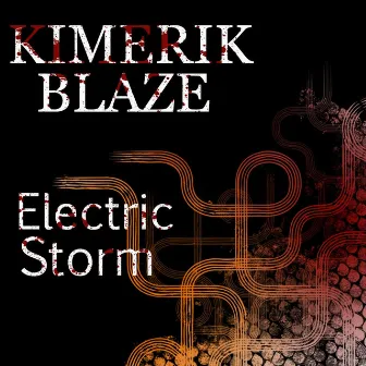 Electric Storm by Kimerik Blaze