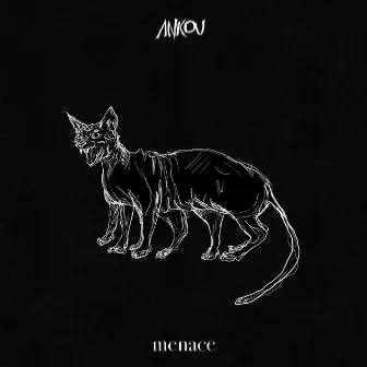 Menace by Ankou