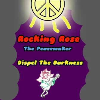 Dispel the Darkness by 