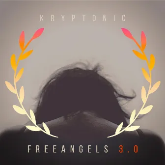 FREE ANGELS 3 by Kryptonic