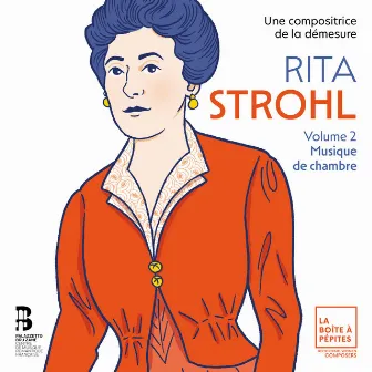 Rita Strohl: Volume 2, Musique de chambre by Rita Strohl