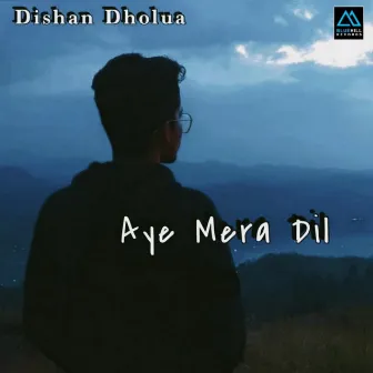 Aye Mere Dil (Original) by Bibhuti Gogoi