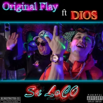 Su Loco by originalfly