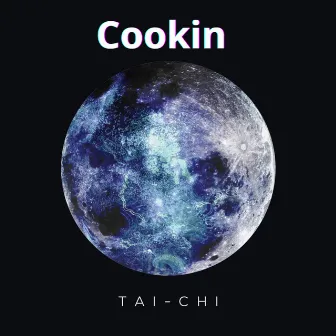 Cookin by Tai-Chi