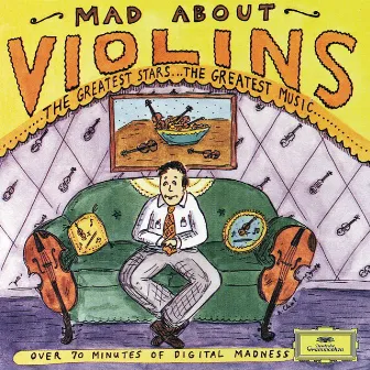 Mad About Violin by Shlomo Mintz