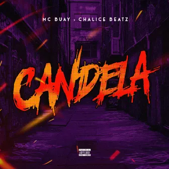 Candela by MC BUAY