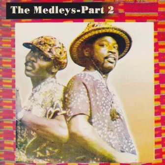 The Medleys - Part 2 by C. K. Mann