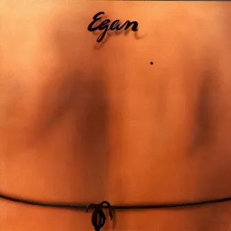 Egan by Egan