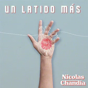 Un Latido Más by Nicolas Chandia