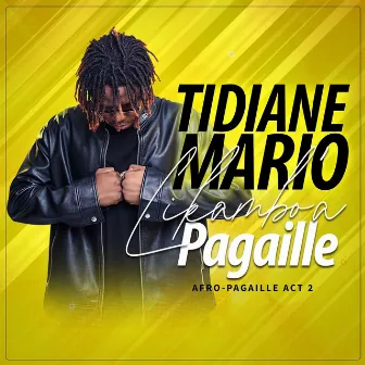 Afro-Pagaille: Act 2 (Likambo a Pagaille) by Tidiane Mario