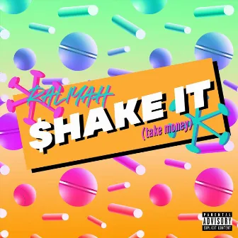 Shake It by Raliyah