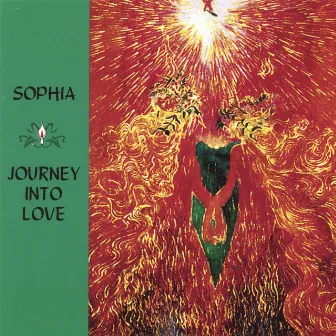 Journey Into Love by Sophia