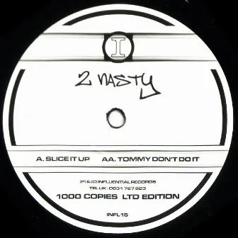 Tommy Don't Do It by 2Nasty