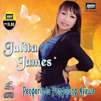 Pengerindu Pengujung Nyawa by Julita James