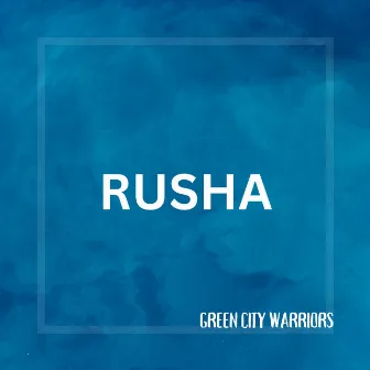 Rusha by 