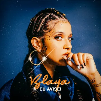 Eu Avisei - EP by Blaya