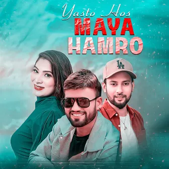 Yesto Hos Maya Hamro by 