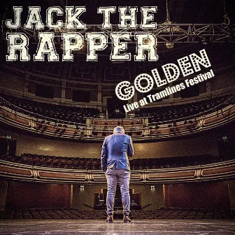 Golden Live at Tramlines 2015 by Jack The Rapper