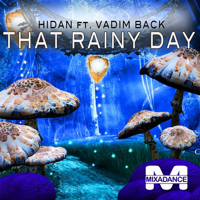 That Rainy Day - DJ Mixon and DJ Sveta Remix