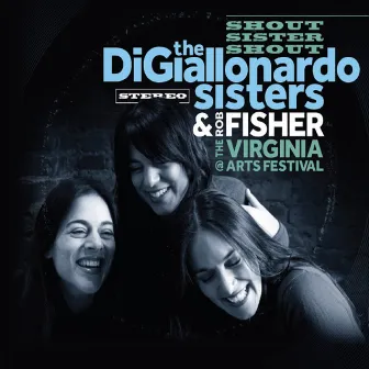 Shout Sister Shout (Live at the Virginia Arts Festival) by Rob Fisher