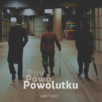 Powolutku by Dzik