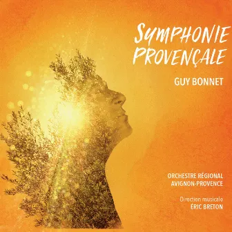 Symphonie Provencale by Guy Bonnet