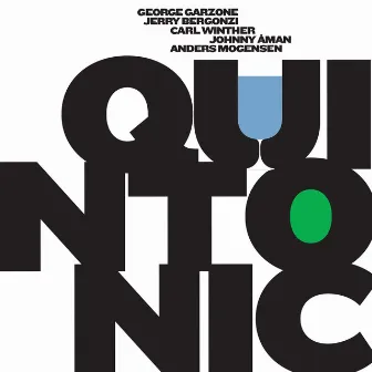 Quintonic by George Garzone