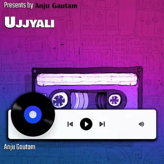 Ujjyali by Anju Gautam