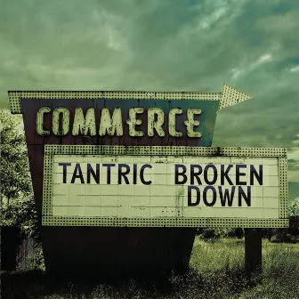 Broken Down...Live And Acoustic In The Poconos by Tantric