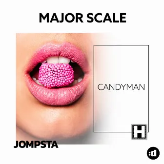 Candyman by Major Scale