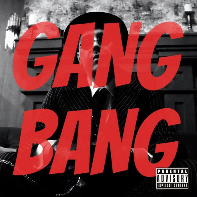 Gang Bang