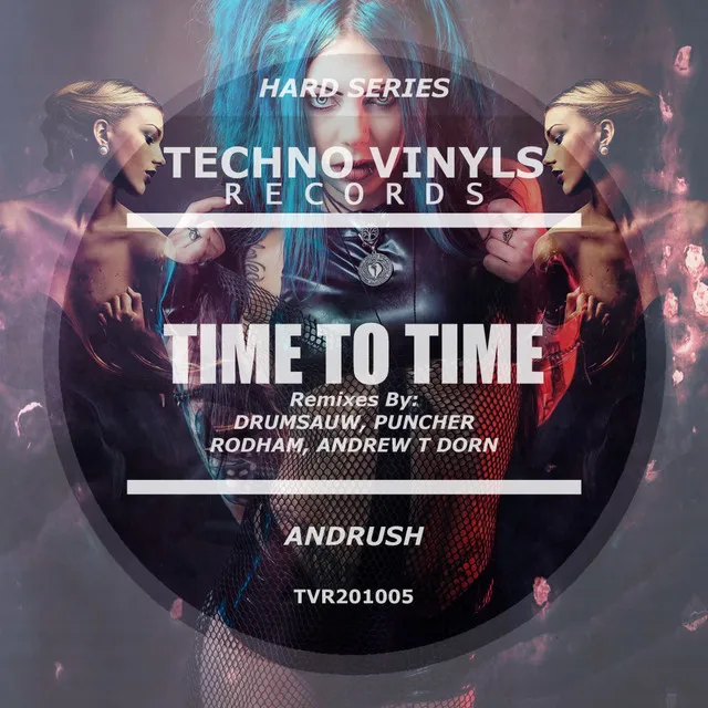 Time To Time - Andrew T Dorn Remix