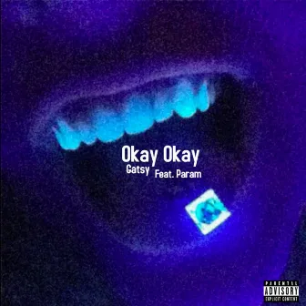 Okay Okay by GATSY