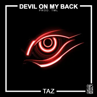 Devil On My Back by Taz