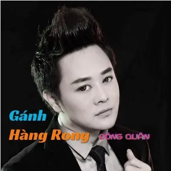 Gánh Hàng Rong by Đông Quân