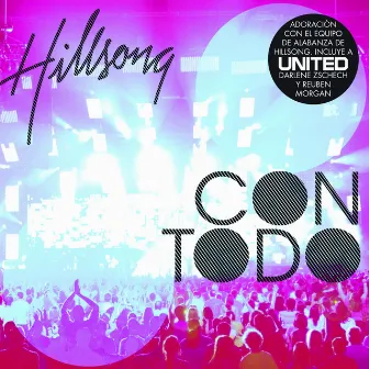 Con Todo by Hillsong en Español