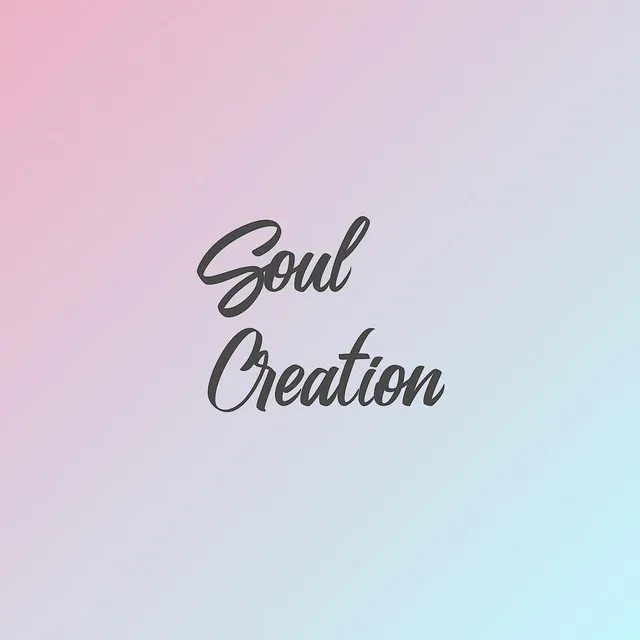 Soul Creation