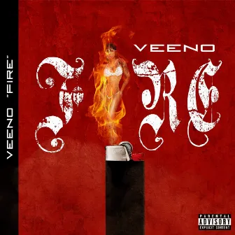 Fire by Veeno