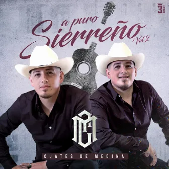 A Puro Sierreño, Vol. 2 by Three Kingz Global