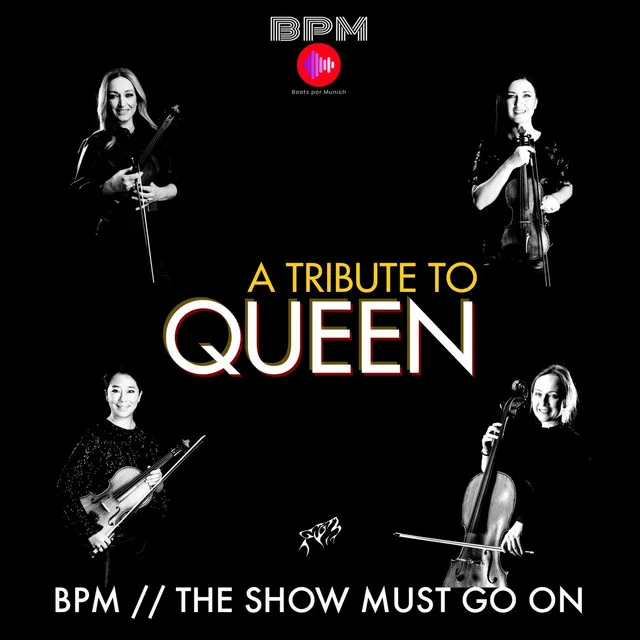 The Show Must Go On: A Tribute to Queen