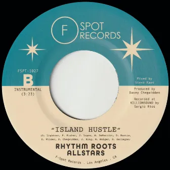 Island Hustle by Rhythm Roots Allstars