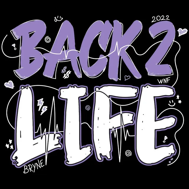 Back 2 Life 2022