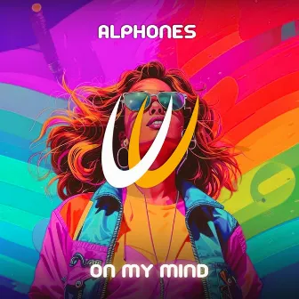 On My Mind by Alphones