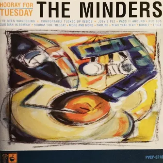 Hooray for Tuesday by The Minders