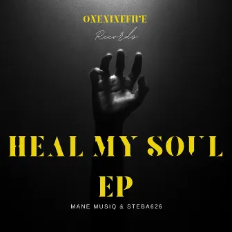 Heal My Soul by Mane Musiq